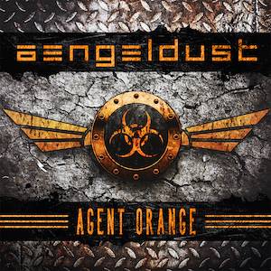 AengelDust: Agent Orange