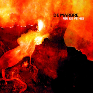 DE MARBRE Feu de veines