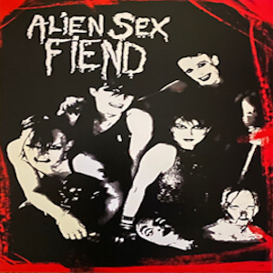 alien sex fiend